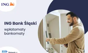 Mężczyzna korzysta z bankomatu ING Bank Śląski. Bezpłatne bankomaty ING są dostępne dla klientów.