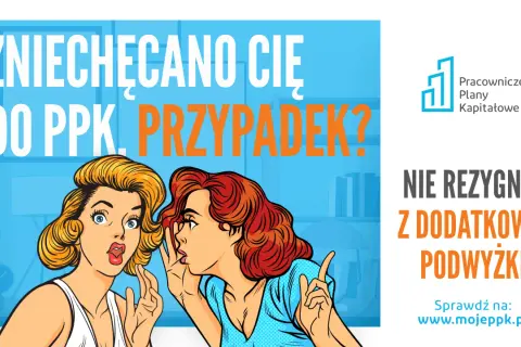 Dwie kobiety plotkują o PPK. Czy wiesz, ile procent zysku możesz stracić, rezygnując? Nie rezygnuj z dodatkowej podwyżki!