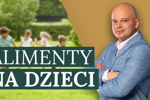 Mężczyzna w garniturze i dzieci bawiące się na trawie, z napisem "Alimenty na dzieci".
