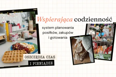 Planowanie posiłków, zakupów i gotowania to klucz do tego, jak wydawać mniej na jedzenie, oszczędzając czas i pieniądze.