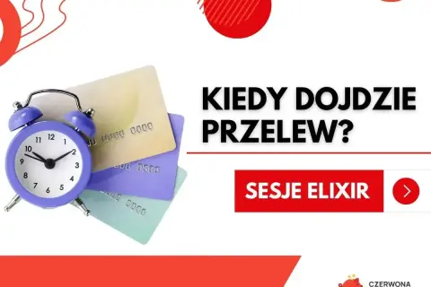 Niebieski budzik na tle kart płatniczych i tekstu "Kiedy dojdzie przelew?".