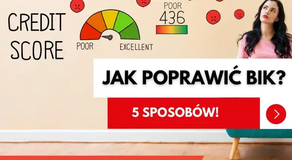 Zastanawiasz się, jak poprawić BIK? Grafika pokazuje niski wynik credit score (436) i smutne buźki. Dowiedz się, jak to zmienić!