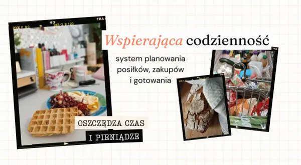 Planowanie posiłków, zakupów i gotowania to klucz do tego, jak wydawać mniej na jedzenie, oszczędzając czas i pieniądze.