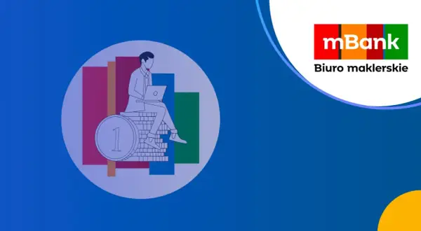 Ilustracja mężczyzny z laptopem siedzącego na stosie monet, obok wykresów. Logo mBank Biuro maklerskie.