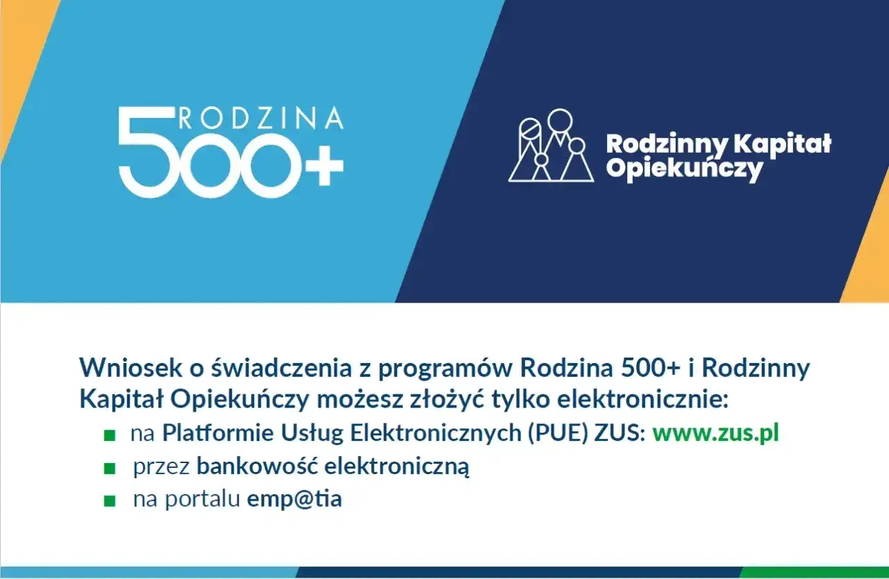 Wniosek o świadczenia z programów Rodzina 500+ i Rodzinny Kapitał Opiekuńczy złożysz elektronicznie.