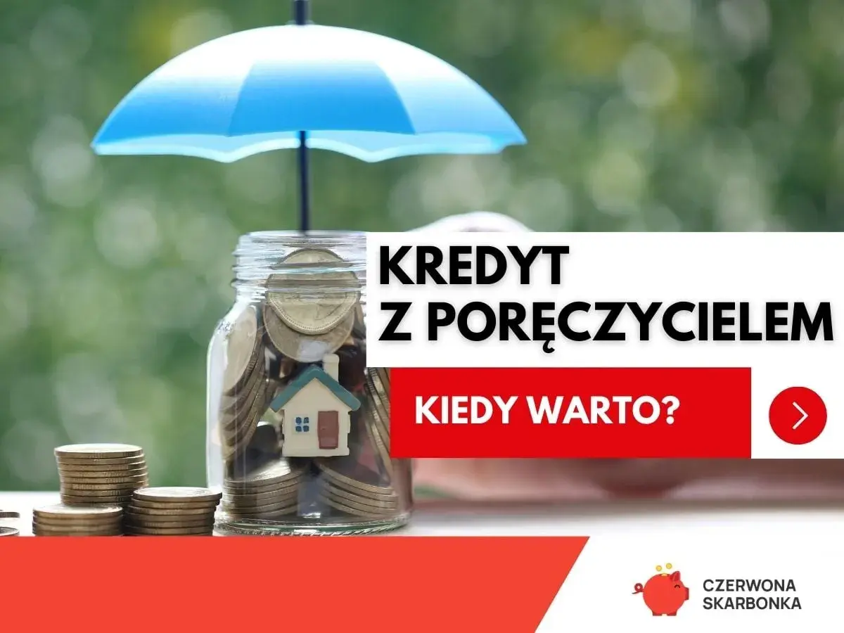 Skarbonka z monetami pod parasolem symbolizuje bezpieczeństwo finansowe. Kredyt z poręczycielem może być dobrym rozwiązaniem.