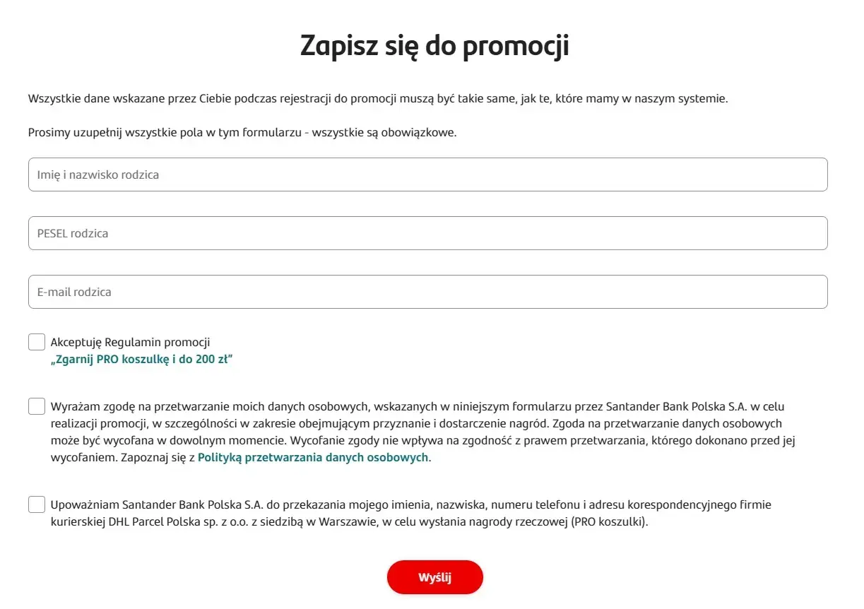 Formularz zapisu do promocji Santander. Wpisz dane rodzica, zaakceptuj regulamin i wyraź zgodę na przetwarzanie danych, by otrzymać nagrodę.