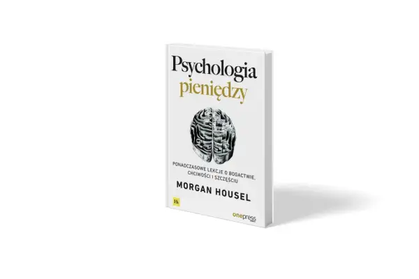 Okładka książki "Psychologia pieniędzy" Morgana Housela. Grafika przedstawia mózg uformowany z banknotów, symbolizujący złożone relacje między ludźmi a finansami.