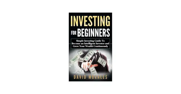 Jak zacząć inwestować? Okładka książki "Investing for Beginners" Davida Moralesa, z mężczyzną w garniturze i unoszącymi się banknotami.