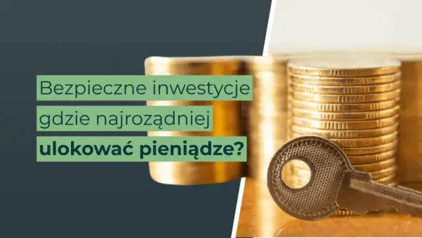 Klucz do bezpiecznych inwestycji i mądrego sposobu, gdzie ulokować pieniądze. Stosy monet i klucz symbolizują finansowe bezpieczeństwo.